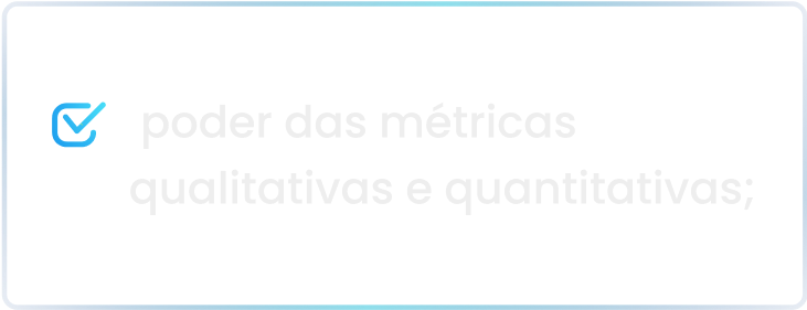 05_o_poder_das_m_tricas_qualitativas_e_quantitativas_